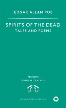 Spirits of the Dead : Tales and Poems