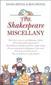 The Shakespeare Miscellany