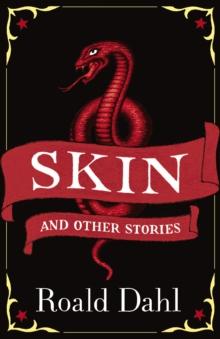 Skin and Other Stories