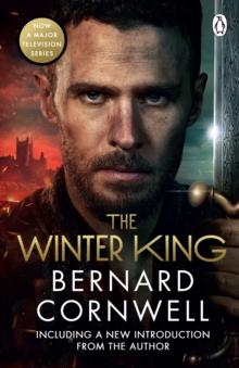 The Winter King : A Novel of Arthur