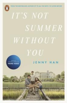 It's Not Summer Without You : Book 2 in the Summer I Turned Pretty Series