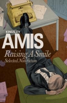 The Amis Collection : Selected Non-fiction