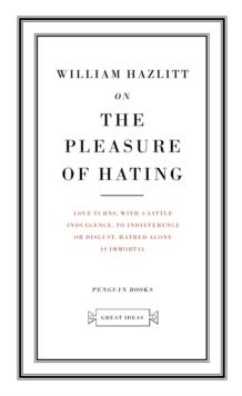 On the Pleasure of Hating