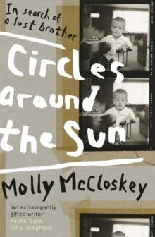 Circles around the Sun : In Search of a Lost Brother