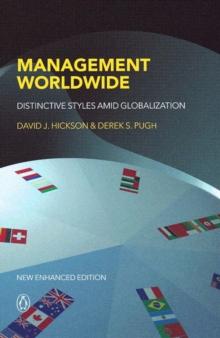 Management Worldwide : Distinctive Styles Among Globalization