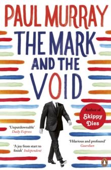 The Mark and the Void : From the author of The Bee Sting