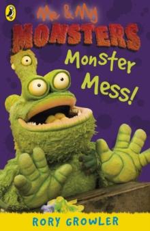 Me And My Monsters: Monster Mess