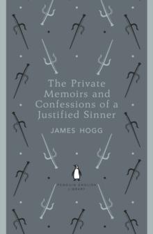 The Private Memoirs and Confessions of a Justified Sinner