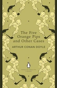 The Five Orange Pips and Other Cases