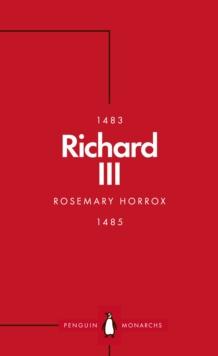 Richard III (Penguin Monarchs) : A Failed King?