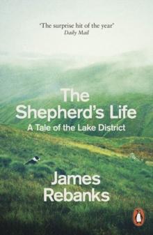 The Shepherd's Life : A Tale of the Lake District