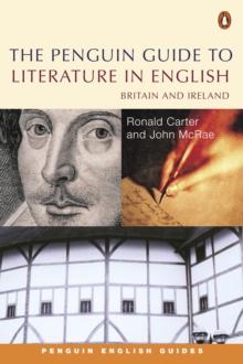 The Penguin Guide to Literature in English : Britain And Ireland