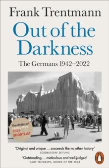 Out of the Darkness : The Germans, 1942-2022