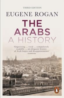 The Arabs : A History - Revised and Updated Edition