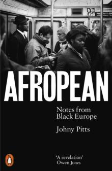 Afropean : Notes from Black Europe