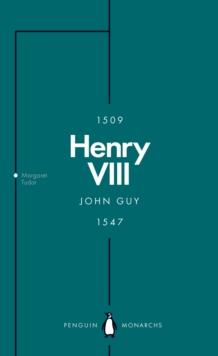 Henry VIII (Penguin Monarchs) : The Quest for Fame