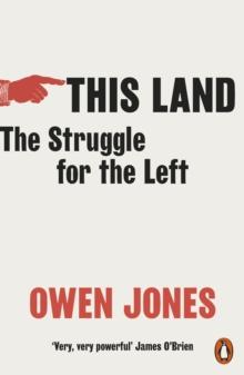 This Land : The Struggle for the Left