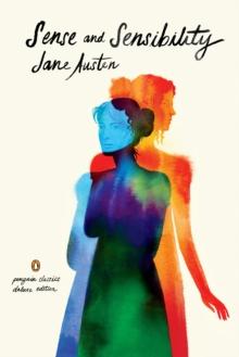 Sense and Sensibility (Penguin Classics Deluxe Edition)