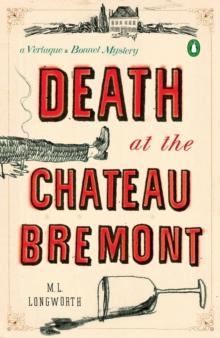 Death At The Chateau Bremont : A Verlaque and Bonnet Mystery