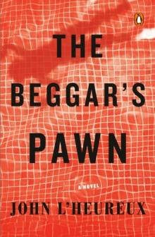 The Beggar's Pawn : A Novel