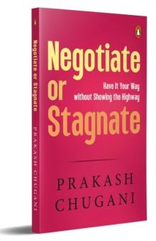 Negotiate or Satgnate : Have It Your Way without Showing the Highway