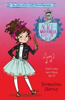 Alice-Miranda Keeps the Beat : Alice-Miranda 18