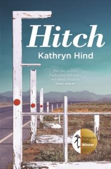 Hitch : Winner of the Penguin Literary Prize