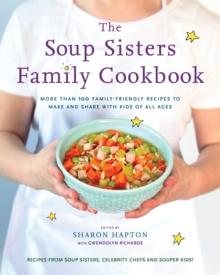 Soup Sisters Family Cookbook