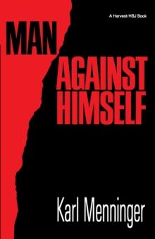 Man Against Himself