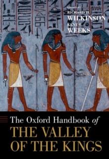 The Oxford Handbook Of The Valley Of The Kings