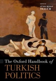 The Oxford Handbook of Turkish Politics