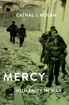 Mercy : Humanity in War