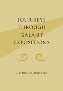 Journeys Through Galant Expositions