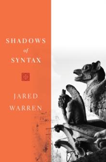 Shadows of Syntax : Revitalizing Logical and Mathematical Conventionalism