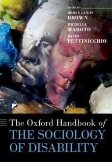 The Oxford Handbook of the Sociology of Disability