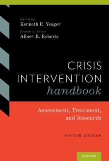 Crisis Intervention Handbook : Assessment, Treatment, and Research