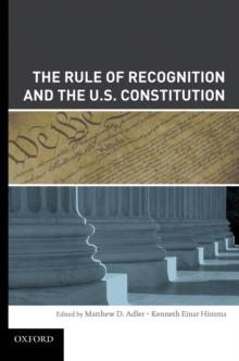 The Rule of Recognition and the U.S. Constitution