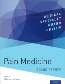 Pain Medicine Board Review