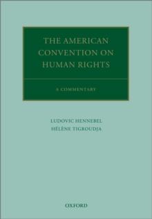 The American Convention on Human Rights : A Commentary