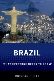 Brazil : What Everyone Needs to Know?