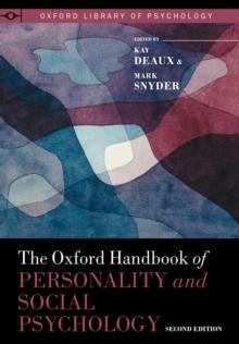 The Oxford Handbook of Personality and Social Psychology