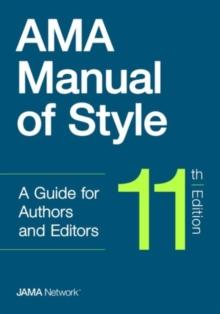 AMA Manual of Style : A Guide for Authors and Editors