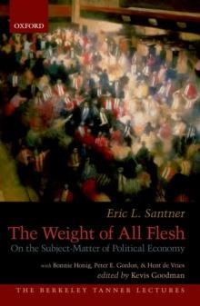 The Weight of All Flesh : On the Subject-Matter of Political Economy