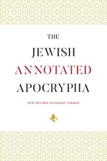 The Jewish Annotated Apocrypha