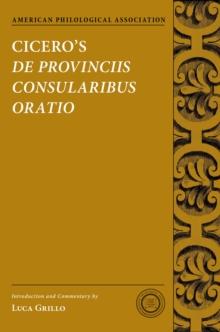 Cicero's De Provinciis Consularibus Oratio