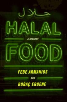 Halal Food : A History