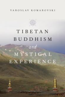 Tibetan Buddhism and Mystical Experience