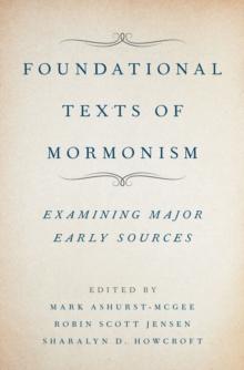 Foundational Texts of Mormonism