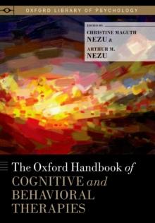 The Oxford Handbook of Cognitive and Behavioral Therapies