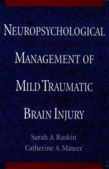 Neuropsychological Management of Mild Traumatic Brain Injury